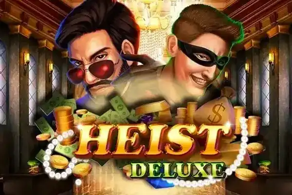 Heist Deluxe